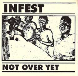 Infest : Not Over Yet